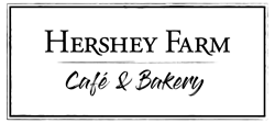 Hershey Farm Cafe and Bakery